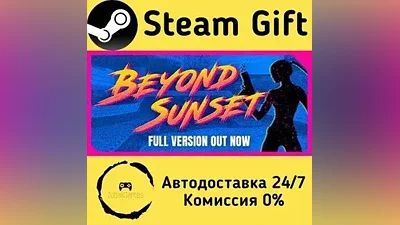 Beyond Sunset Steam Gift RU/KZ/etc Autodelivery