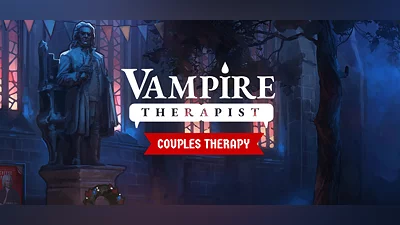 Vampire Therapist - Couples Therapy