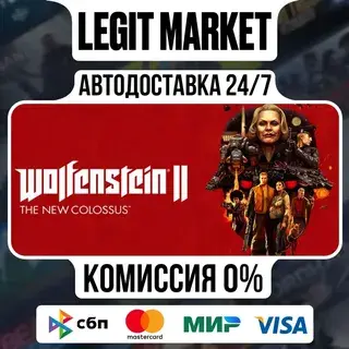 Wolfenstein II: The New Colossus / Steam AUTO / RU+WW