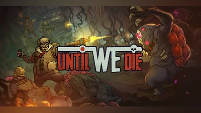 Until We Die (PC) [Europe] [Standard]
