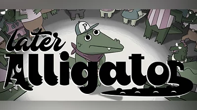 Later Alligator (PC) [Global] [Standard]