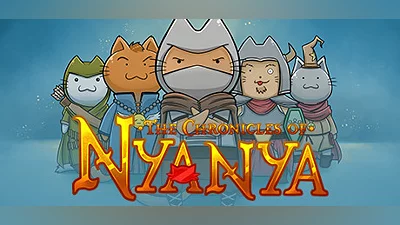 The Chronicles of Nyanya (PC) [Global] [Standard]
