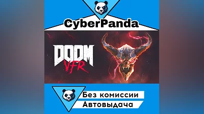 DOOM VFR STEAM GIFT (Select region) AUTO DELIVERY