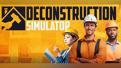 Deconstruction Simulator