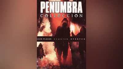 The Penumbra Collection Steam Key GLOBAL