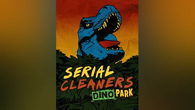 Serial Cleaners - Dino Park