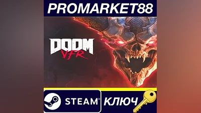 DOOM VFR VR PC Steam Key GLOBAL