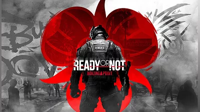 Ready or Not: Boiling Point