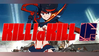 KILL la KILL -IF