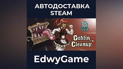 Goblin Cleanup