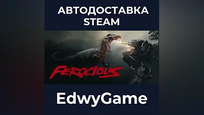 FEROCIOUS