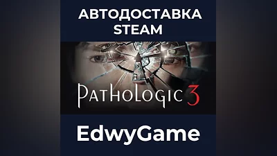 Pathologic 3