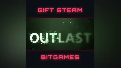 Outlast  STEAM