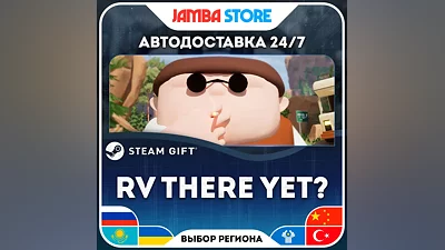 RV There Yet? · STEAM GIFT · RU-WORLD · AUTO