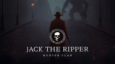 Jack the Ripper: Hunter Clan