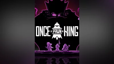 Once A Pawn A King (pc)