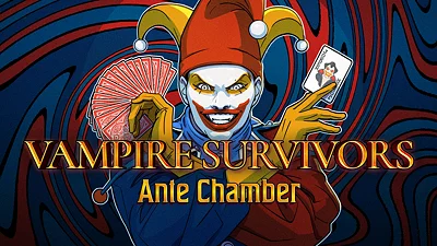 Vampire Survivors: Ante Chamber