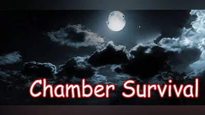 Chamber Survival