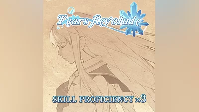 Skill Proficiency x3 - Tears Revolude (PS5)