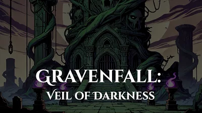 Gravenfall: Veil of Darkness