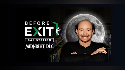 Before Exit Gas Station Midnight DLC (PC) [Global] [Standard]