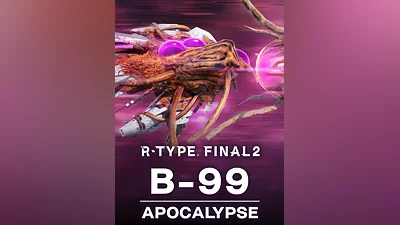 R-Type Final 2: B-99 APOCALYPSE R-Craft