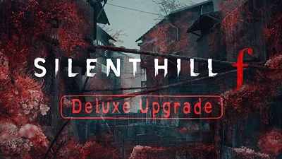 SILENT HILL f - Deluxe Upgrade