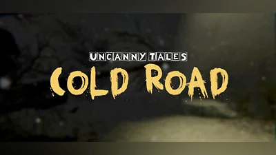 Uncanny Tales: Cold Road