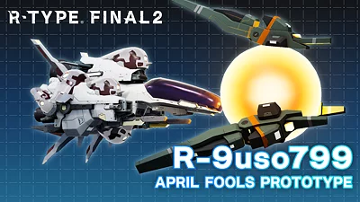 R-Type Final 2: APRIL FOOLS PROTOTYPE R-Craft