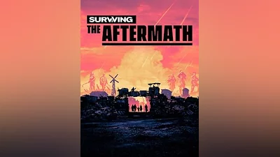 Surviving The Aftermath Standard Edition Europe Steam CD Key (Europe)