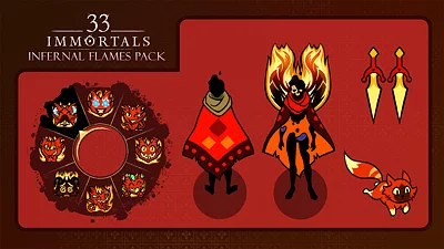 33 Immortals  - Infernal Flames Pack