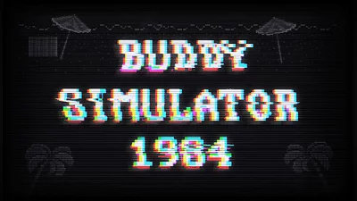 Buddy Simulator 1984