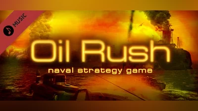 Oil Rush OST