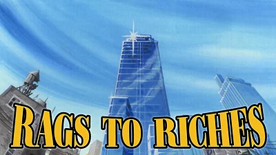Rags to Riches
