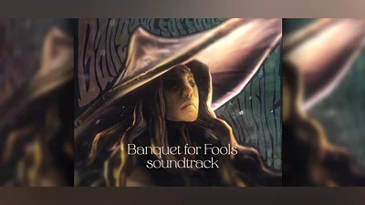 Banquet for Fools Soundtrack