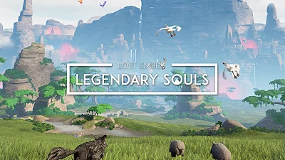 Lost Ember: Legendary Souls