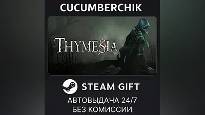 Thymesia STEAM GIFT AUTO RU+World