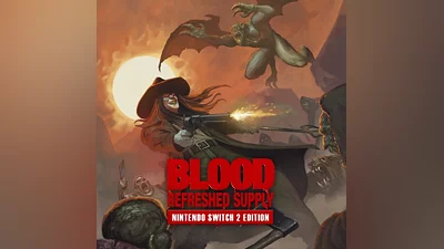 Blood: Refreshed Supply  - Nintendo Switch  2 Edition [Nintendo Switch 2]