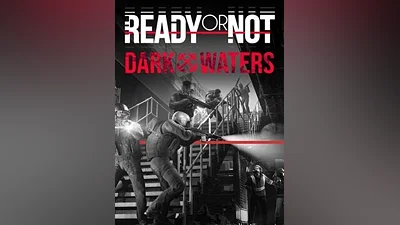 Ready or Not: Dark Waters Europe Steam CD Key (Europe)