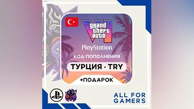 GTA VI PlayStation Edition Selection • Türkiye TRY (Lira) TL • Top-up Card + GIFT
