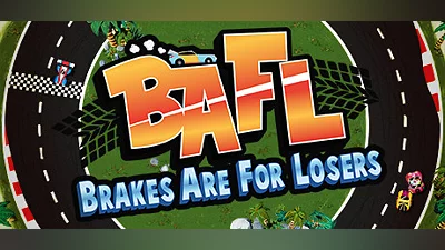 BAFL - Brakes Are For Losers (PC) [Global] [Standard]