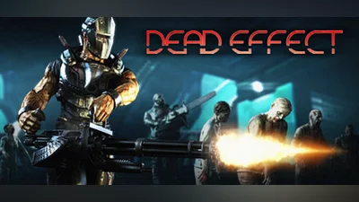Dead Effect (PC) [Global] [Standard]