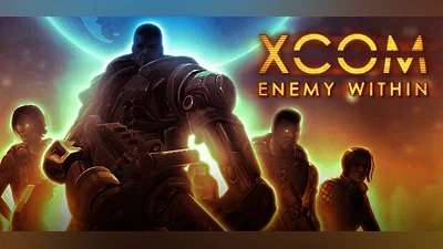 XCOM: Enemy Within