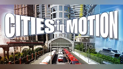 Cities in Motion