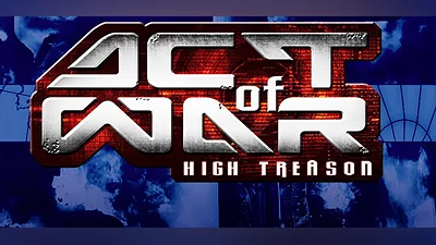 Act of War: High Treason