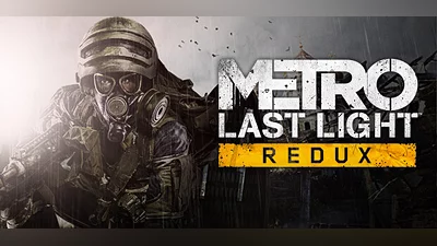 Metro: Last Light Redux