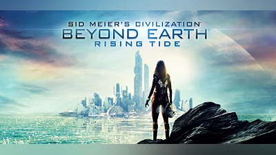Sid Meier's Civilization: Beyond Earth - Rising Tide