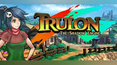 Trulon: The Shadow Engine