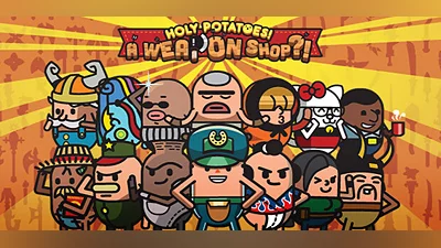 Holy Potatoes! A Weapon Shop?!