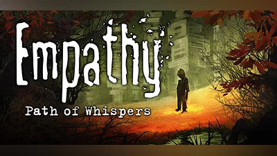 Empathy: Path of Whispers